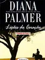 Lições do Coração - Diana Palmer